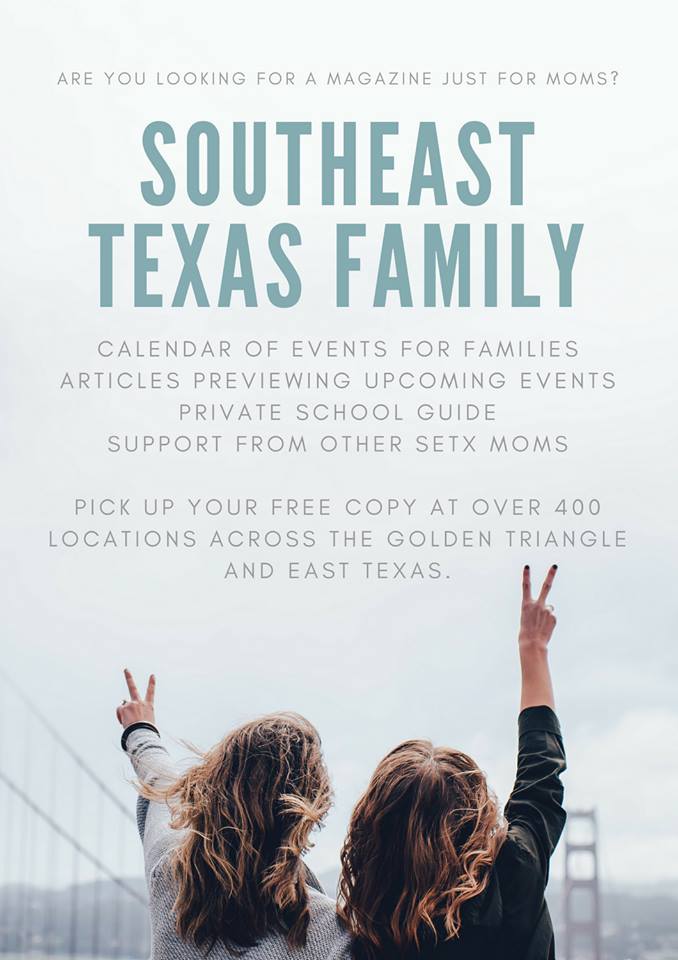 Southeast Texas Family Magazine, SETX Family Magazine, 