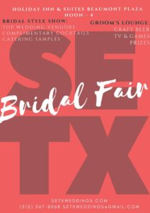 Beaumont Bridal Fair, Beaumont Brial Expo, Beaumont wedding fair, Beaumont bridal event, Beaumont bridal extravaganza, SETX wedding events, SETX Bridal events,